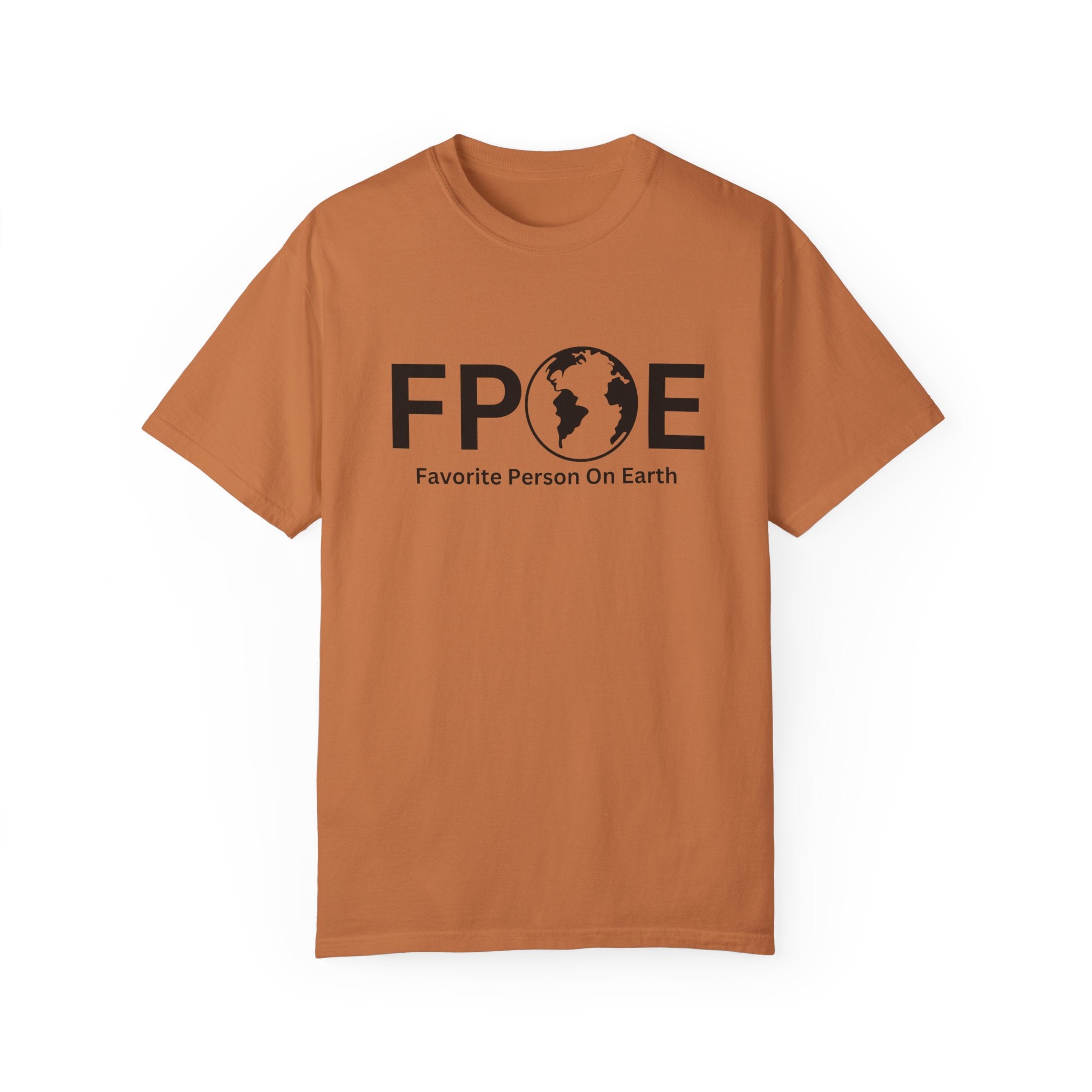 Favorite Person On Earth (FPOE) T-Shirt – Unisex Soft-Style Tee