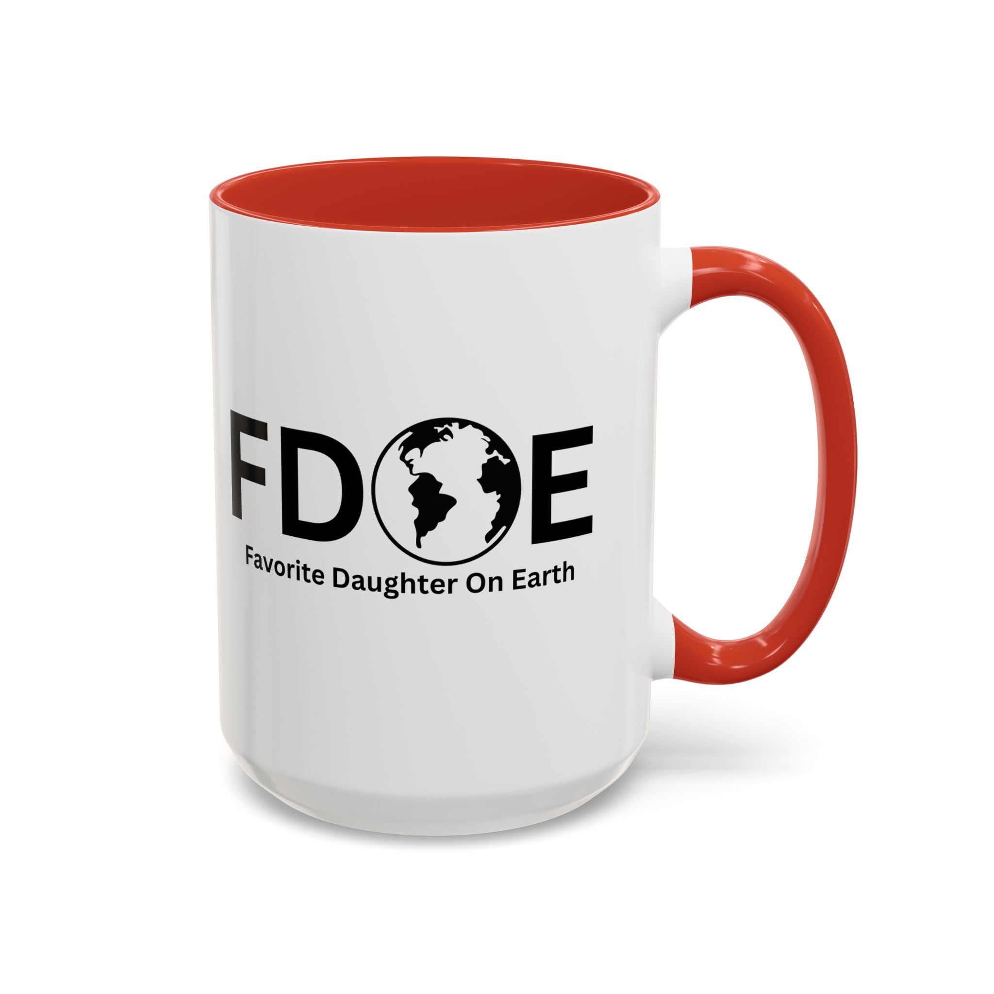 Favorite Daughter On Earth (FDOE) Accent Coffee Mug (11oz, 15oz)