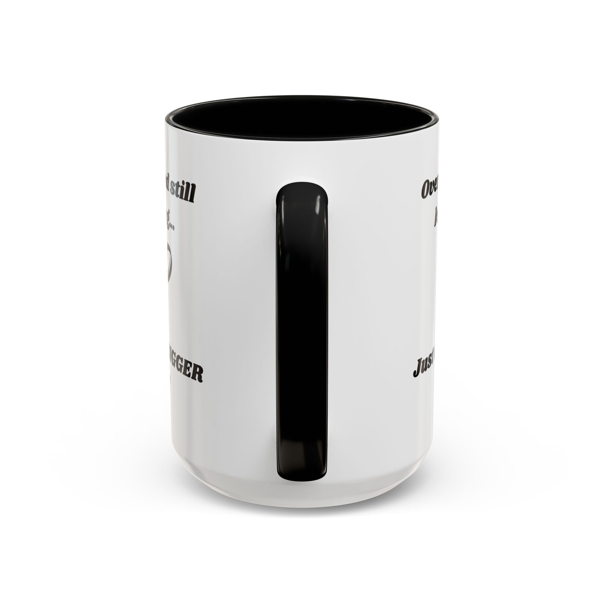 Over 50 and Still Learning, Just with Bigger Font! Accent Coffee Mug (11oz, 15oz)