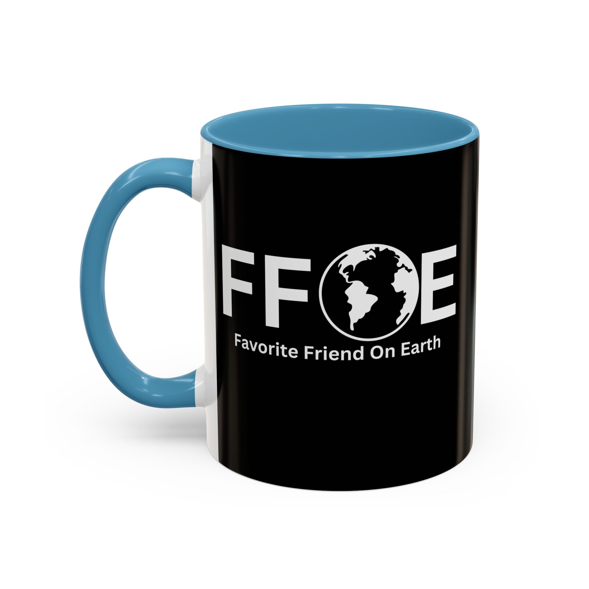 Favorite Friend On Earth (FFOE) Accent Coffee Mug (11oz, 15oz)