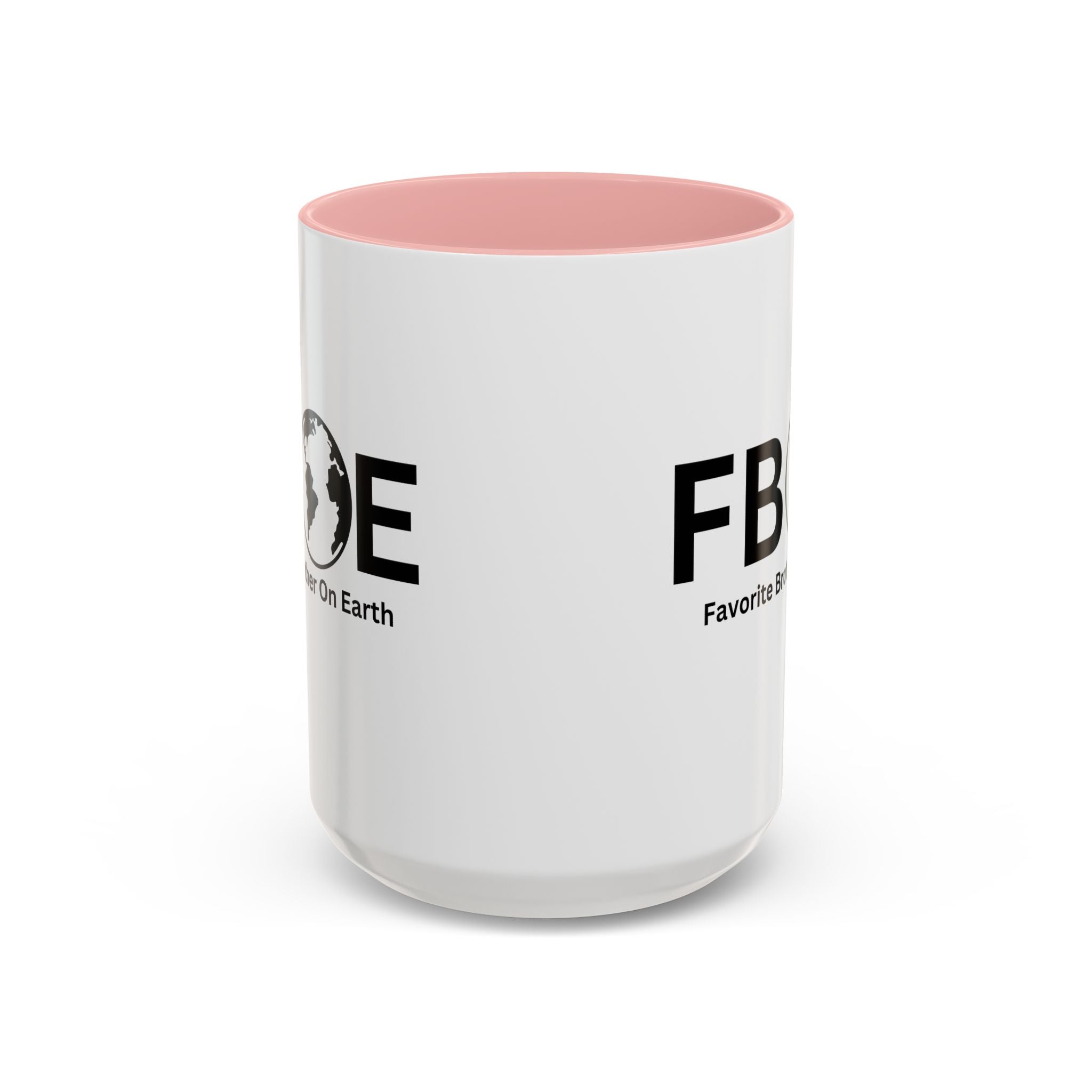 Favorite Brother On Earth (FBOE) Accent Coffee Mug (11oz, 15oz)