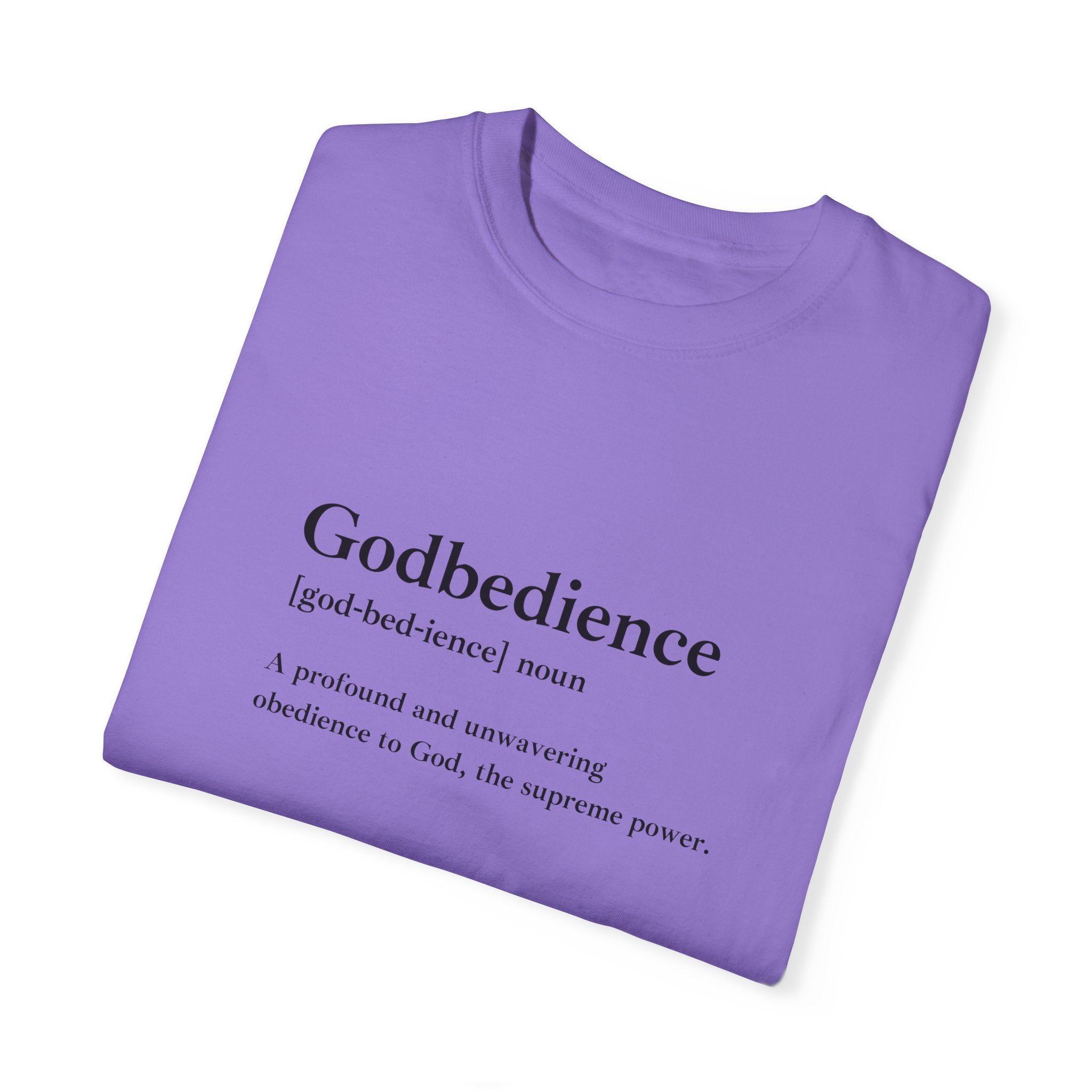 Godbedience Garment-Dyed T-Shirt | Comfort Colors 1717 | Soft-Washed & Customizable