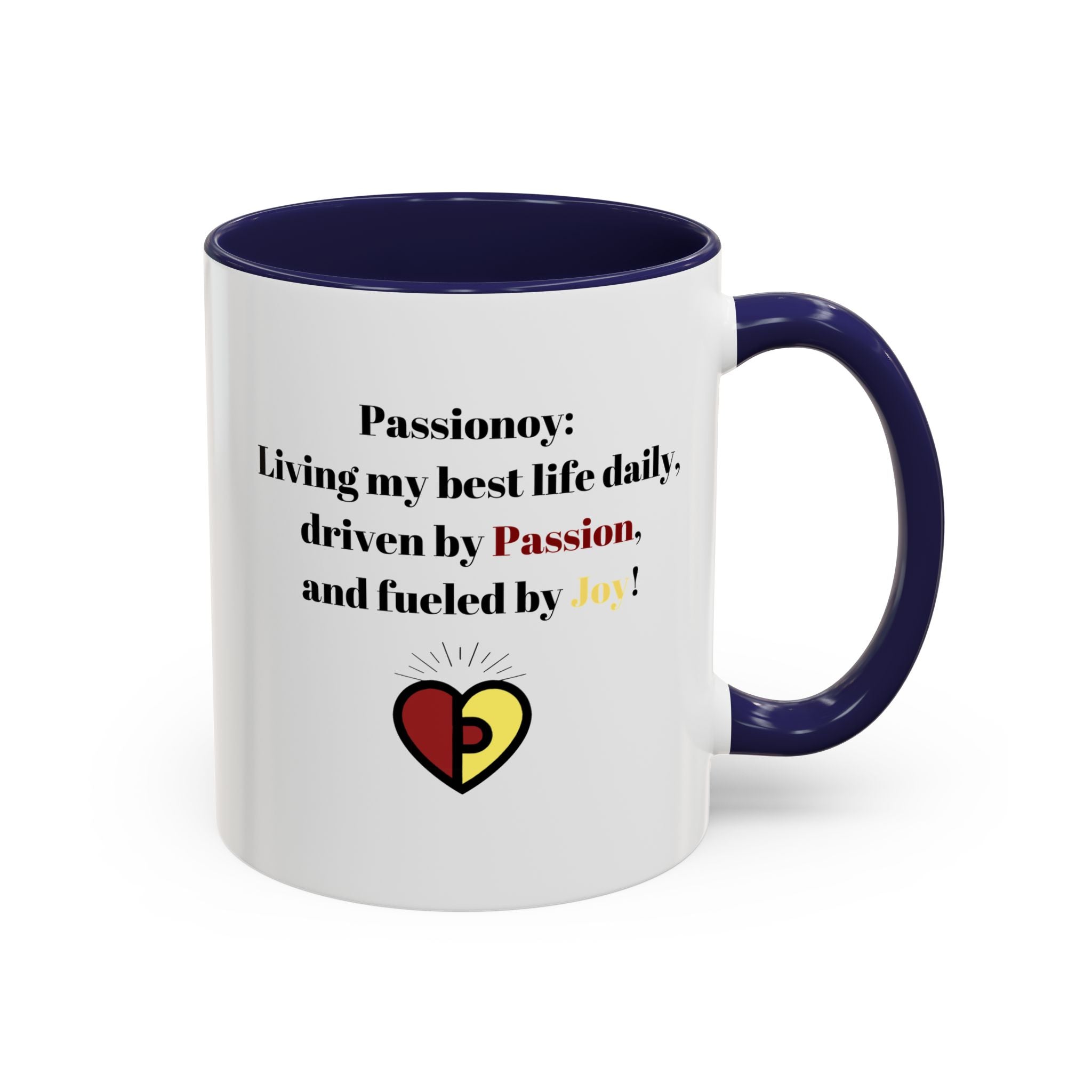 Passionoy Statement Accent Coffee Mug (11, 15oz)