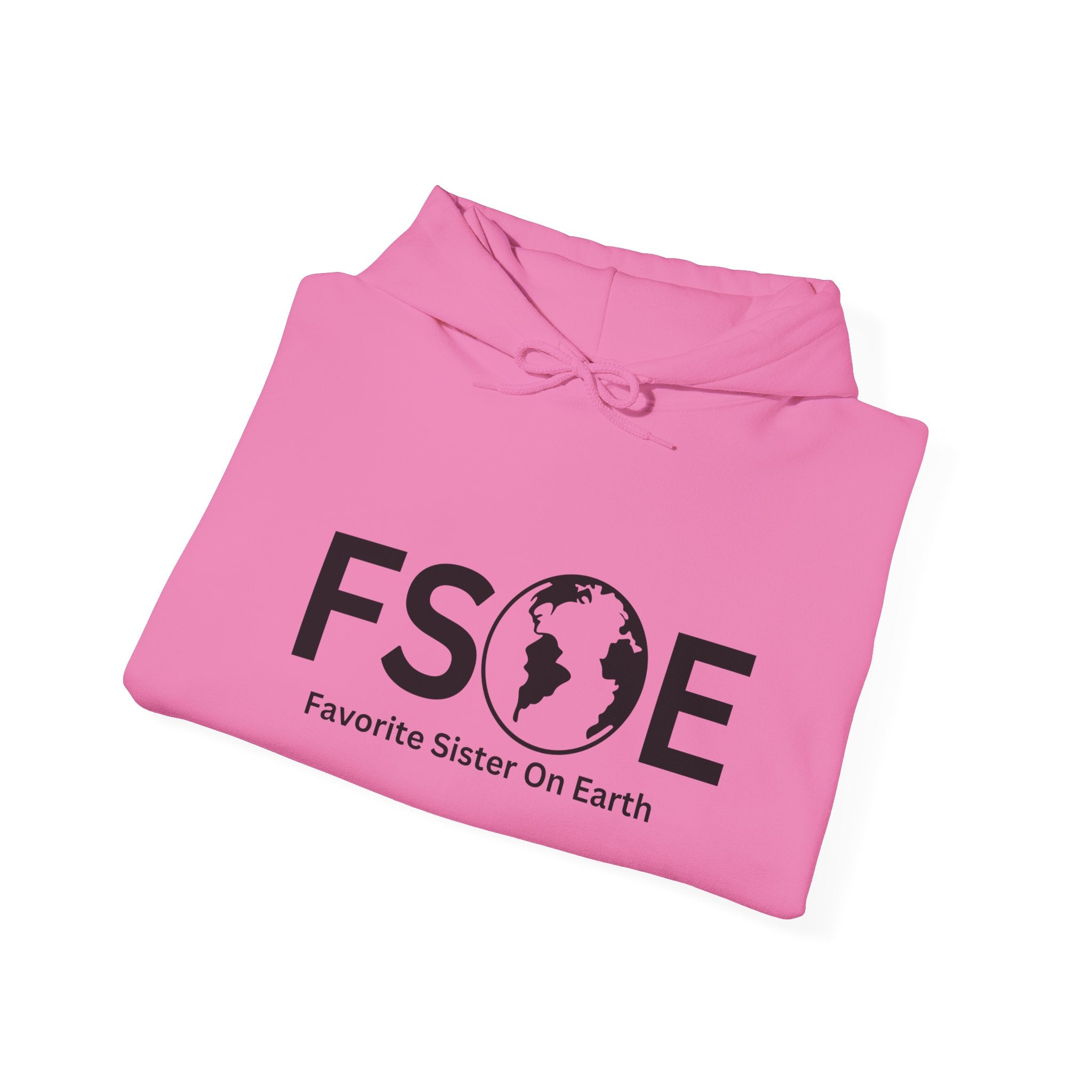 Favorite Sister On Earth (FSOE) - Unisex Heavy Blend Hooded Sweatshirt