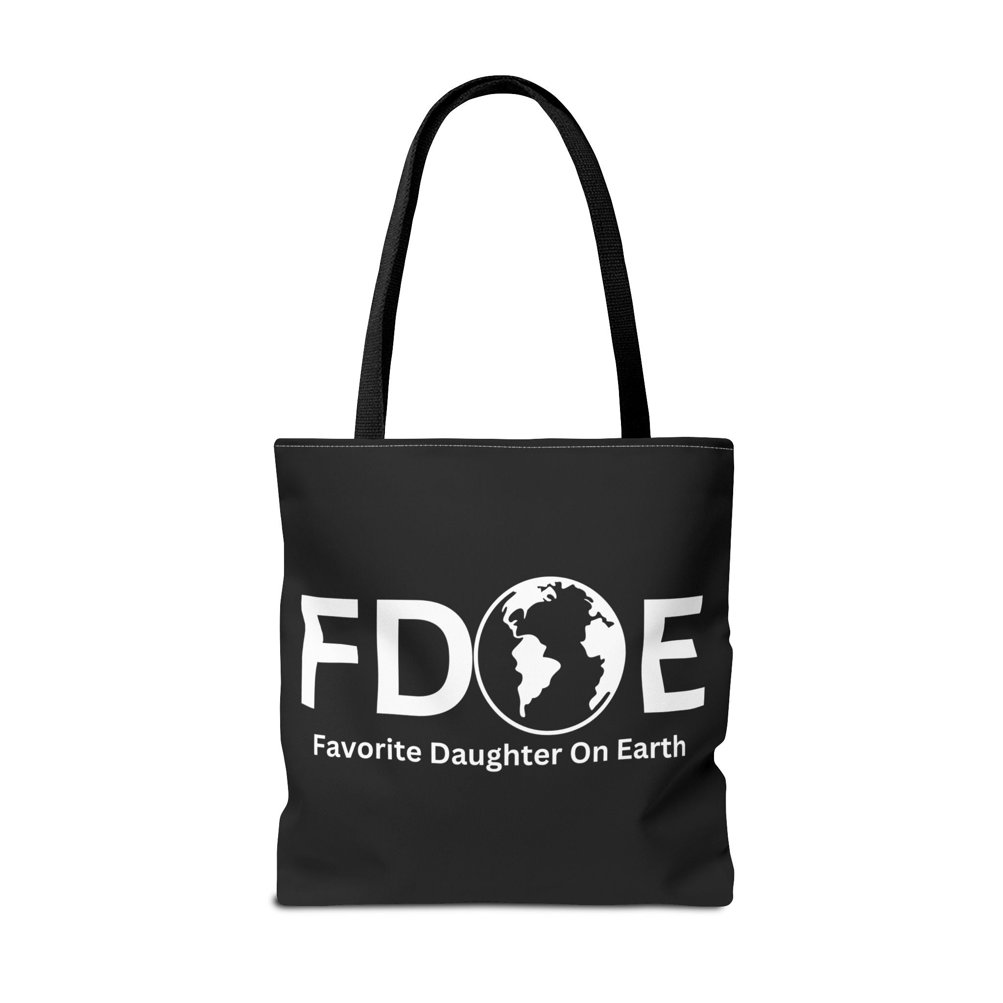 Favorite Daughter On Earth (FDOE) Tote Bag - Custom Printed Stylish and Functional Tote