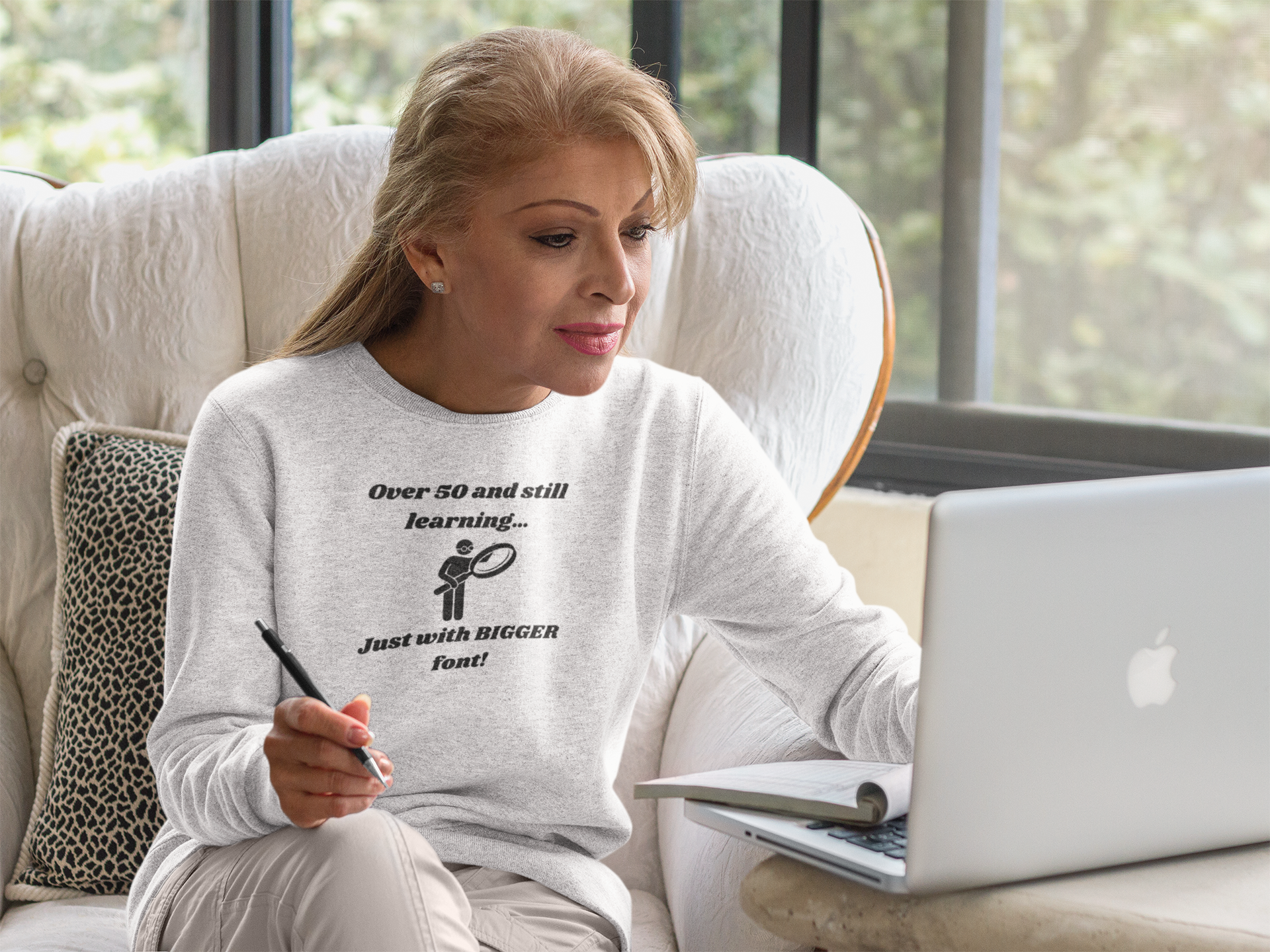 Over 50 and Still Learning Sweatshirt - Bigger Font Humor Crewneck Sweatshirt for Men and Women