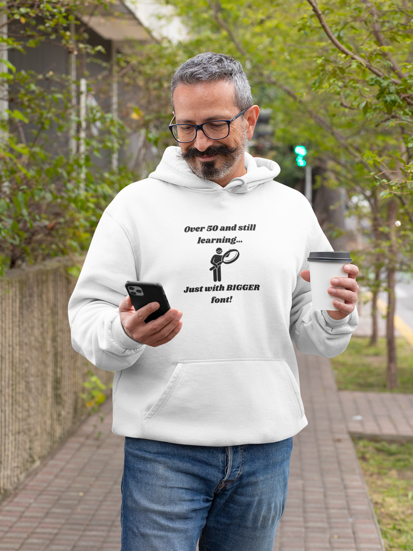 Over 50 and Still Learning Hoodie - Bigger Font Humor Hooded Sweatshirt for Men and Women